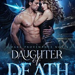 download EBOOK 📂 Daughter of Death: A Standalone Dark Angel Romance (Dark Provenance