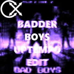 Fyloh & Code: X - Bad Boys (CARELEXX BADDER BOYS UPTEMPO EDIT)