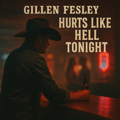 01 - gillen fesley - hurts like hell tonight