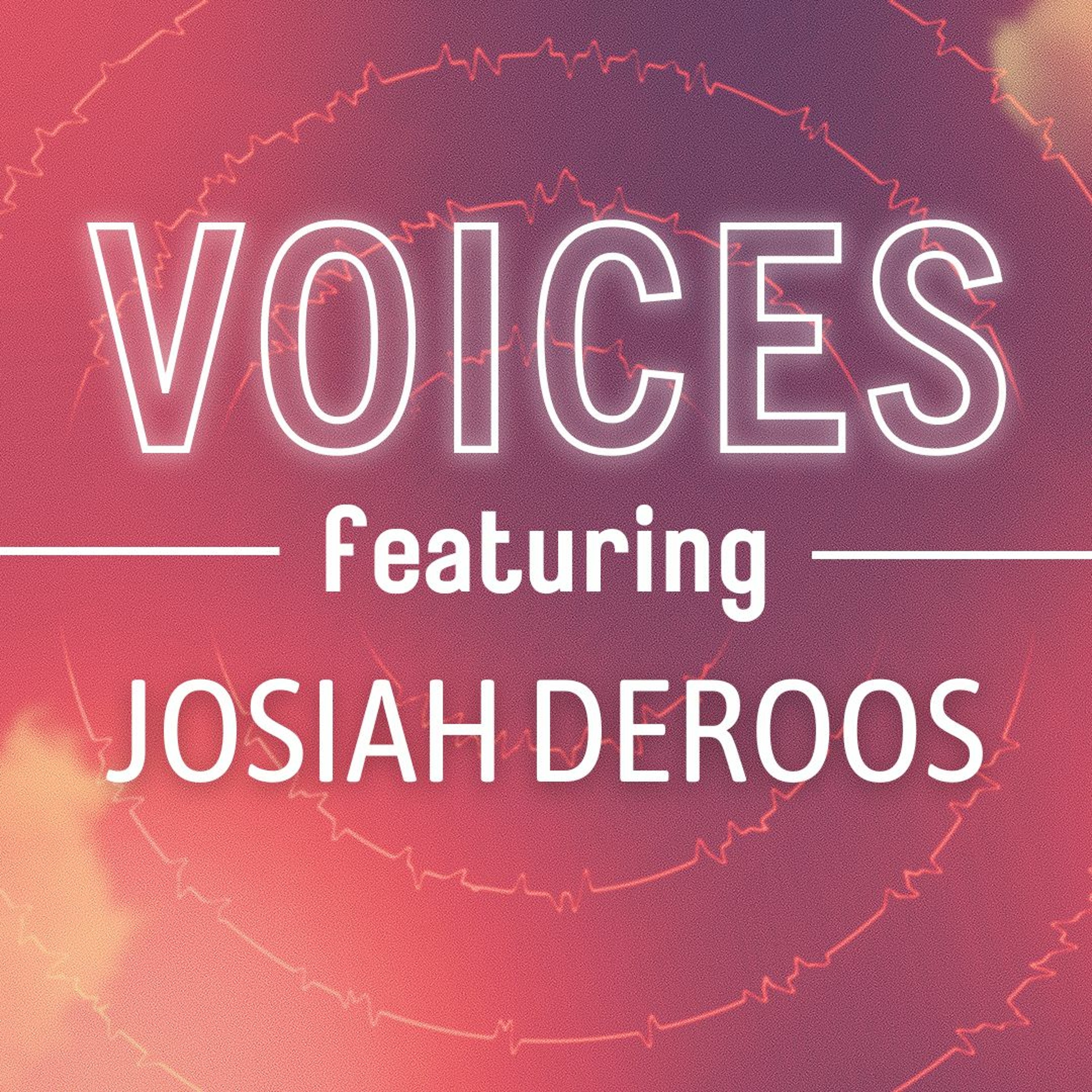 Grace For Today :: Voices feat. Josiah DeRoos