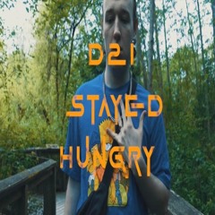 Stayed Hungry