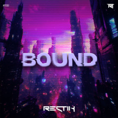 Rectik - Bound