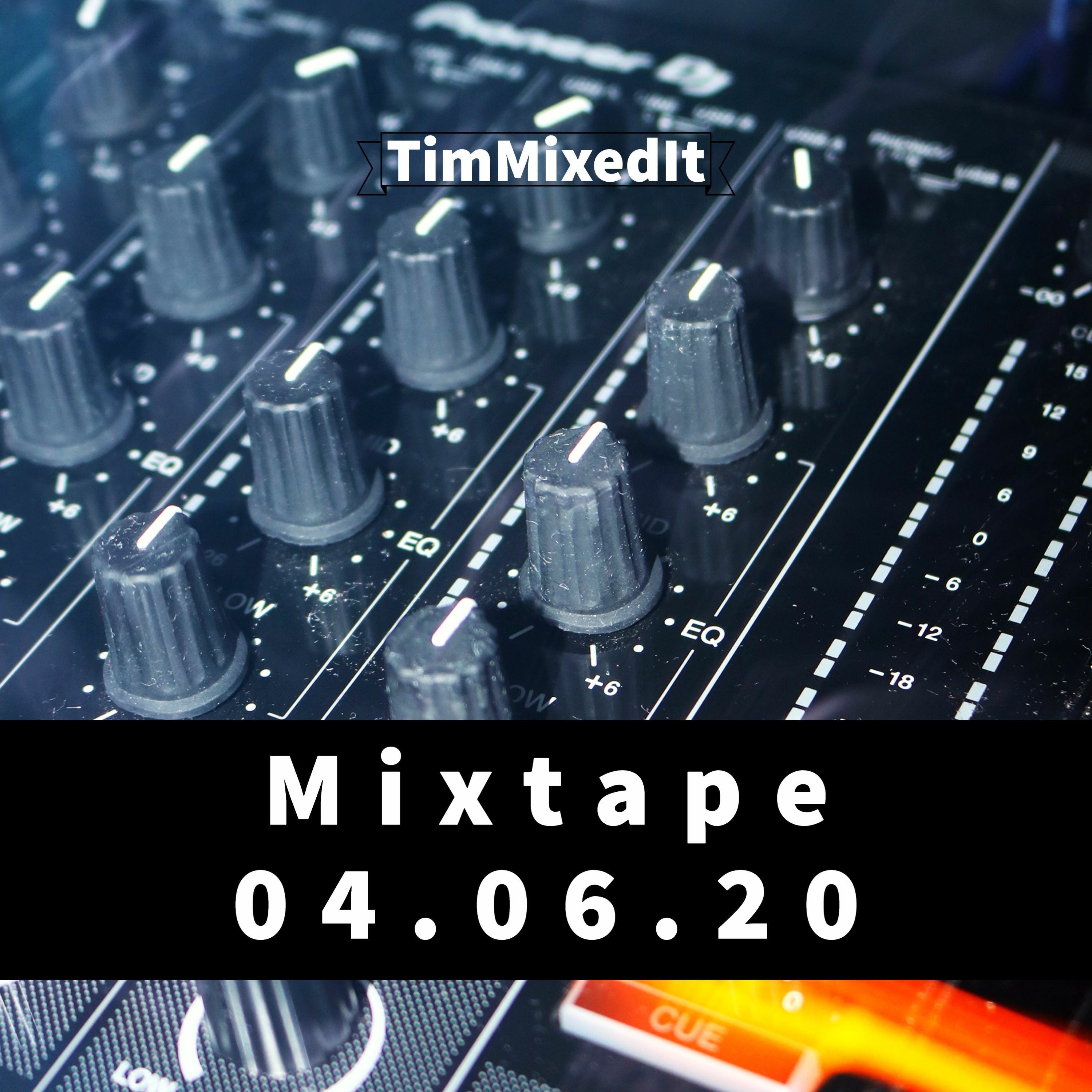 Mixtape 4.6.20