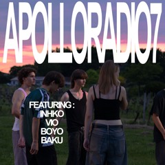 APOLLORADIO [ EPISODE7 ] BOYO+VĪO+Baku+Inhko