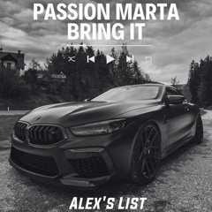 Passion Marta - Bring It