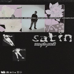 Satin - Sample Previews