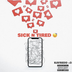 Sick N Tired (P.Nnovad)