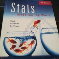 View PDF Stats: Modeling the World, AP Edition by  David E. Bock,Paul F. Velleman,Richard D. De Veau