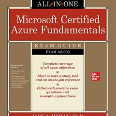[READ] PDF 📙 Microsoft Certified Azure Fundamentals All-in-One Exam Guide (Exam AZ-9