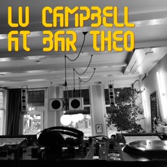 Lu Campbell at Bar Theo