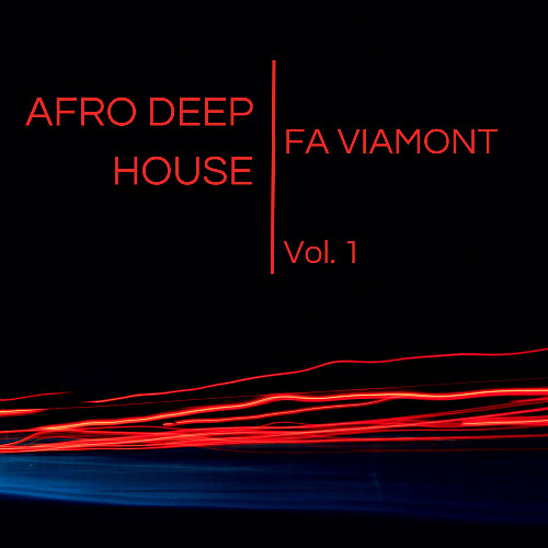 Cold Night mix (Afro Deep Session) - Fa Viamont Vol.1