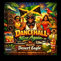 Dancehall Nice Again