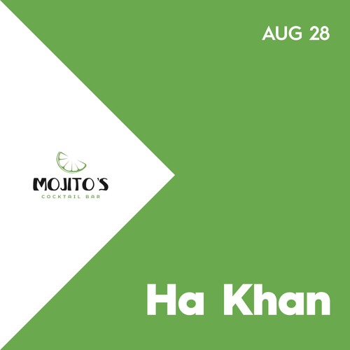 Ha Khan [Aug 28]