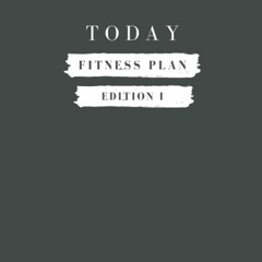 Kindle online PDF Today Fitness (Today Fitness Gym Version) for ipad