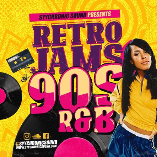 SYYCHRONIC SOUND - RETRO JAMS [90S R&B]
