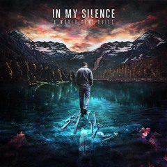 In My Silence - Sole Survivor