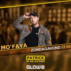 Mo'Faya Patrick In De Avond 2021