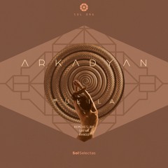 Arkadyan - Tulila [Sol Selectas] <Gouranga Premiere>