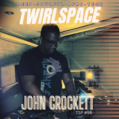 John Crockett Twirlspace_03_JAN_26 #96