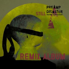 Autumn In June - Preamp Disaster [Mode Of Motion Remix]