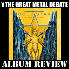 Metal Debate Album Review - Goldstar (Imperial Triumphant)