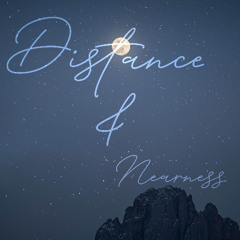 Distance & Nearness EP -  Hold You Steady