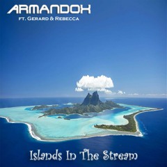 Armandox ft. Gerard & Rebecca - Islands in the Stream (Karaoke Version)