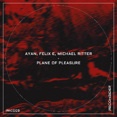 Ayan, Felix E, Michael Ritter - Everything We Started (Original Mix) [Reconsider Music]