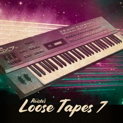 Loose Tapes 007