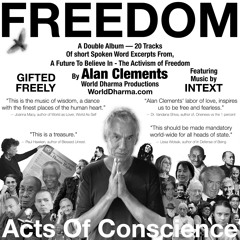 FREEDOM - Acts Of Conscience - Featuring Music by INTEXT