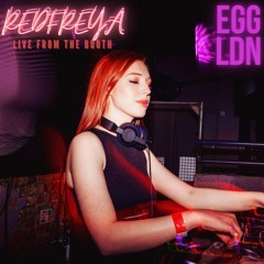 Redfreya: Live from EGG London