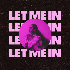Let Me In