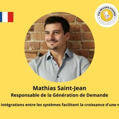 The RevOps Pooper - Mathias Saint Jean, Responsable de la Génération de Demande