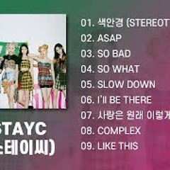 스테이씨 노래모음 9곡| STAYC Playlist 9 Songs (Korean Lyrics)
