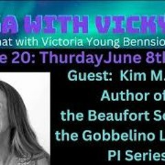 Fika With Vicky Welcomes Guest Kim M. Watt - June 8, 2023