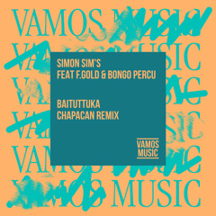 Simon Sim's Feat F.Gold & Bongo Percu - Baituttuka (Chapacan Extended Mix)