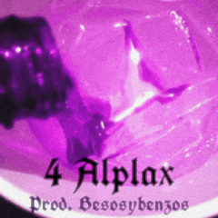 4 Alplax w/ Xaya (prod. BesosYBenzos)