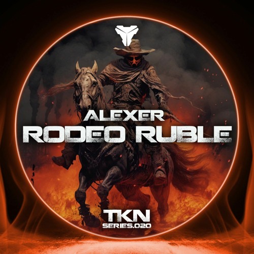 Alexer - Rodeo Ruble [TKN.SERIES.020]