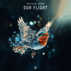 Free Falling & Shigaon-Our Flight (Blue Tunes Records)