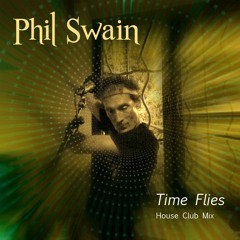 Time Flies - House Club Mix