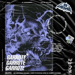 GARROTE [808 Underworld Exclusive]