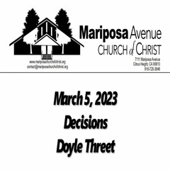 2023-03-05 - Decisions - Doyle Threet