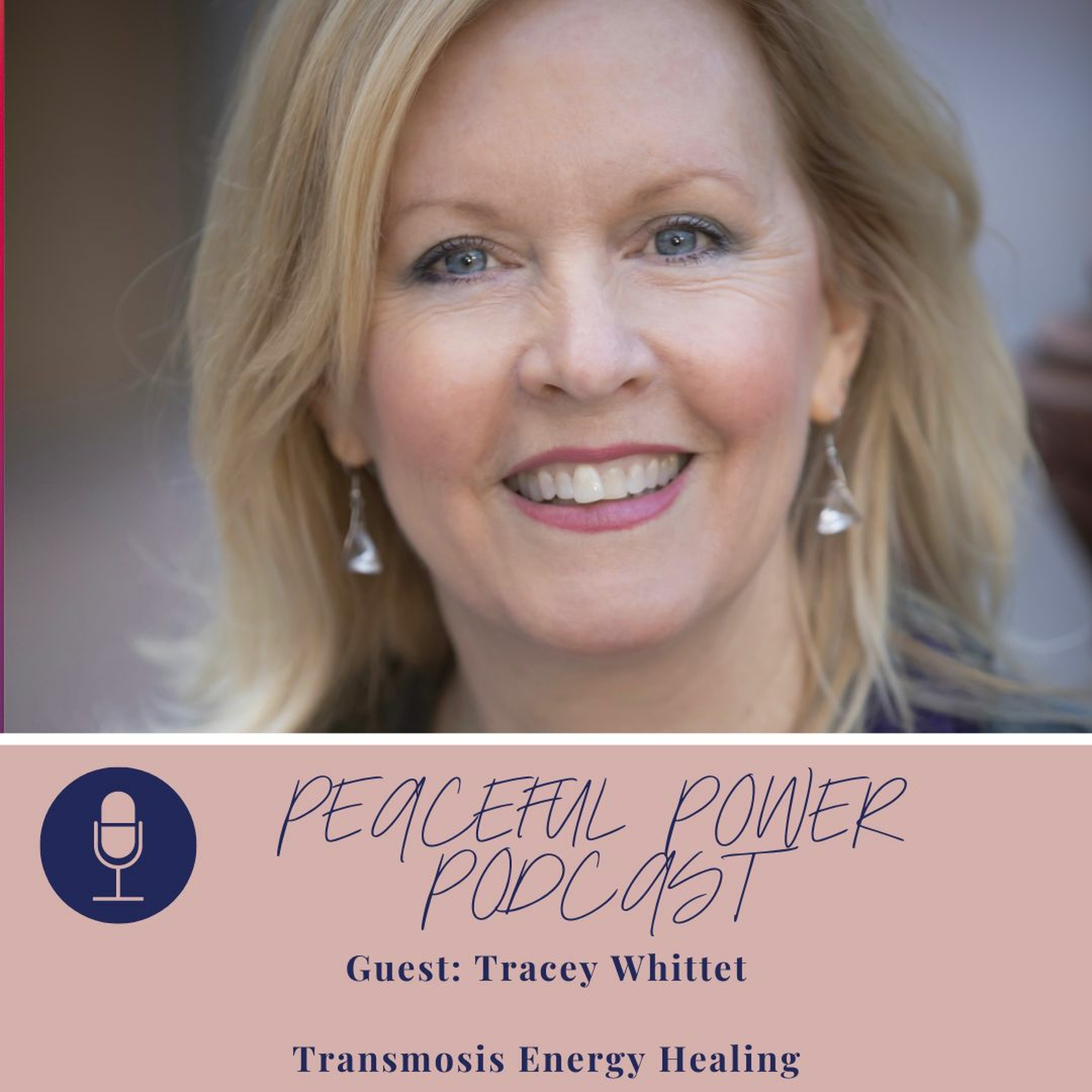 Tracey Whittet on Transmosis Energy Healing