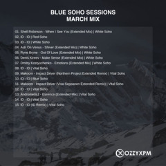Blue Soho Sessions - March Mix