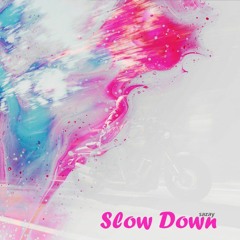 Slow Down - Sazay ft TeeA