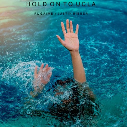 RL Grime & Justin Bieber – Hold On To UCLA (Alash Mashup)
