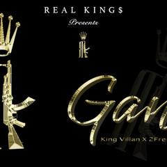 KingVillan x 2FreshDaking GANG