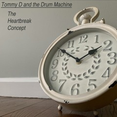 Tommy D & The Drum Machine