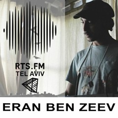 Eran Ben-Zeev | RTS.FM Tel Aviv x MUTE | 09.08.2020