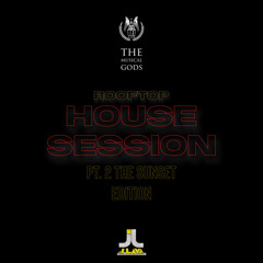 ROOFTOP HOUSE SESSION PT. 2 THE SUNSET EDITION #MixTapeMonday Week 195